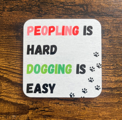 'Peopling is hard' coaster