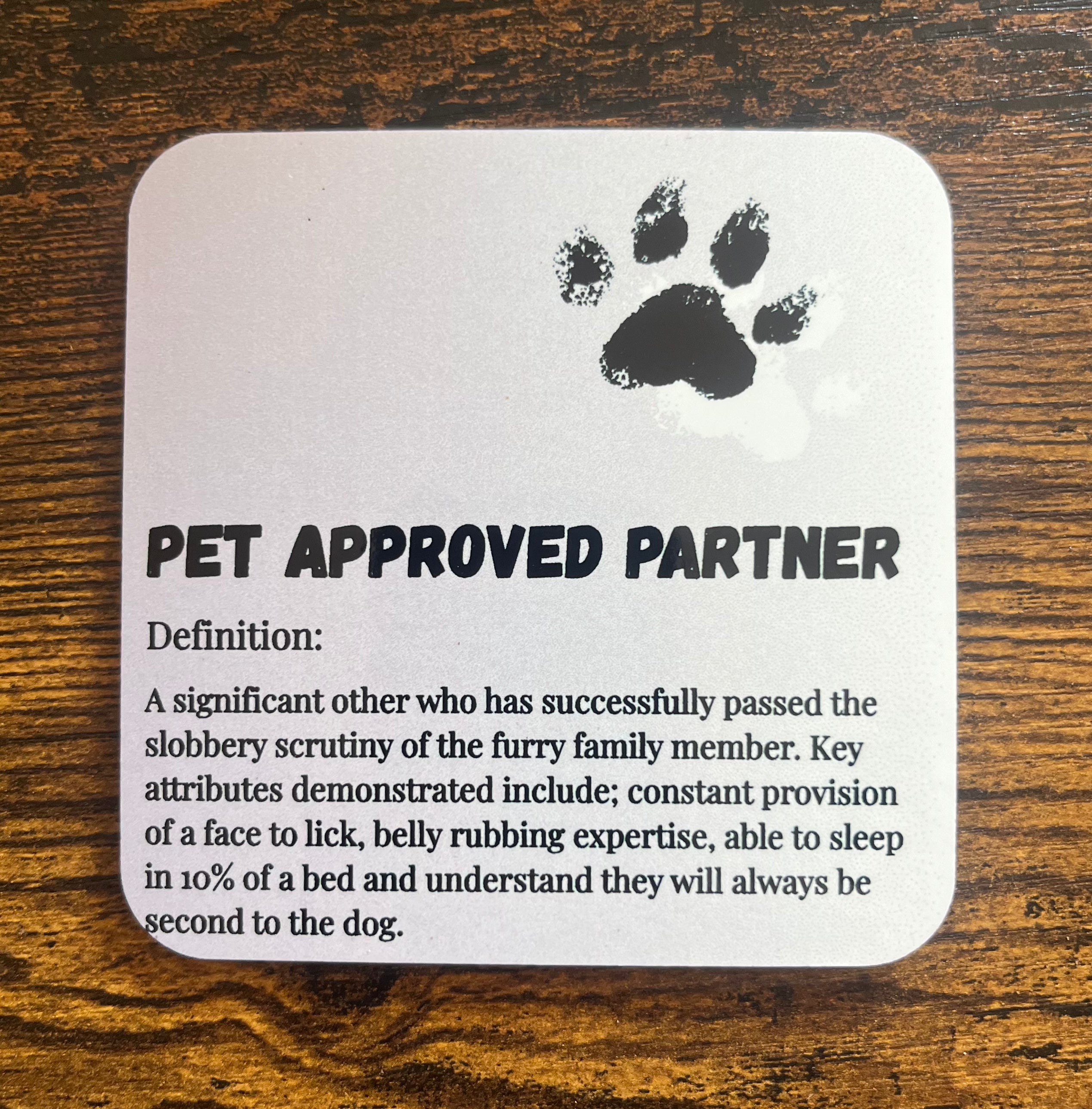 "Pet Approved Partner" coaster