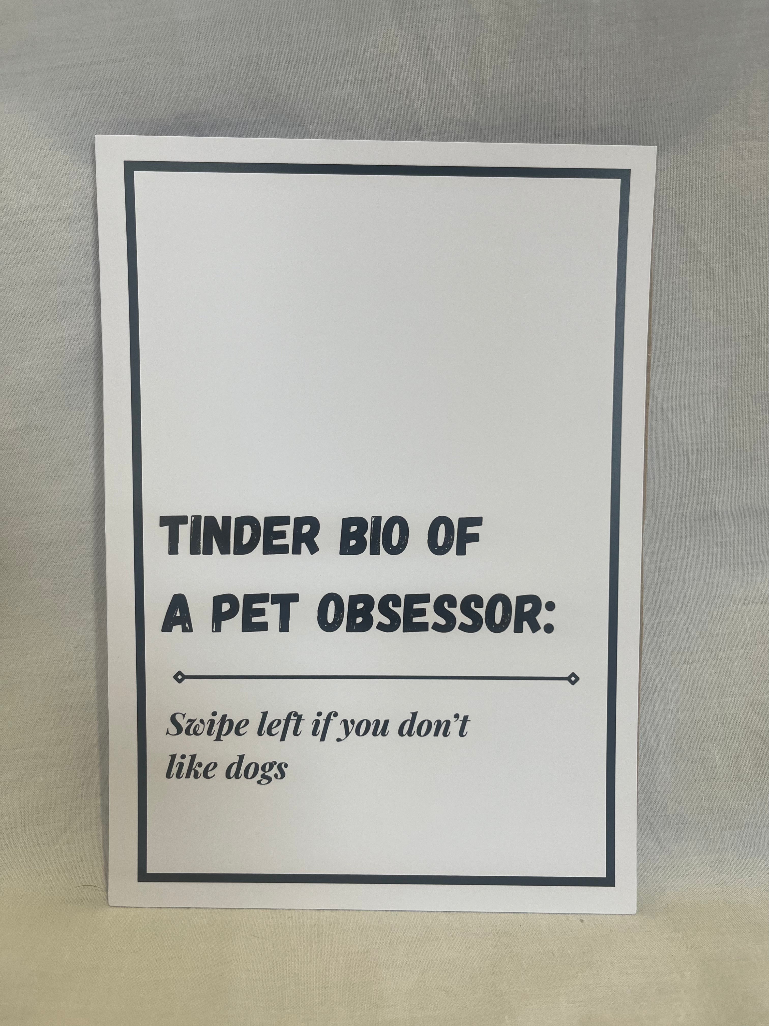 "Tinder Bio: Swipe left" A5 Wall Print