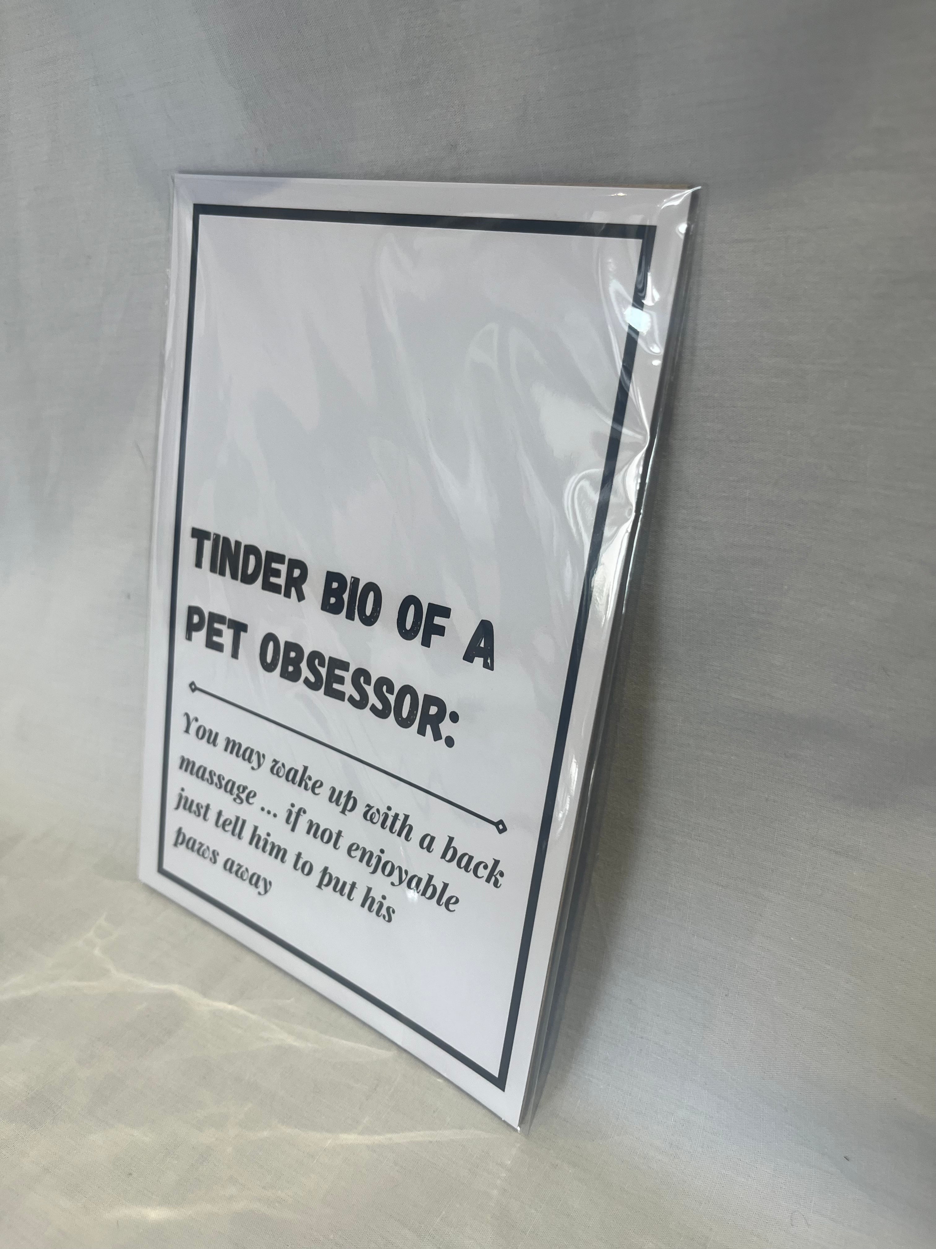 "Tinder Bio: You may wake up with a back massage" A5 Wall Print