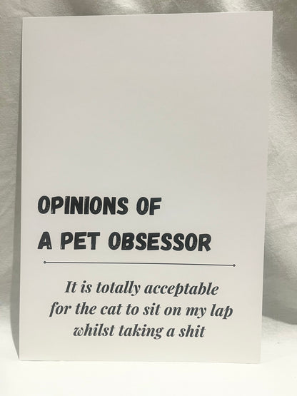 "Opinions of a Pet Obsessor: totally acceptable" A4 Print